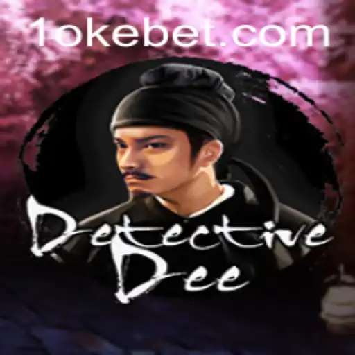 Unraveling the Mysteries of DetectiveDee with OKEBET