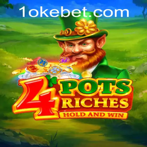 Discovering 4potsriches: A New Era in Gaming with OKEBET